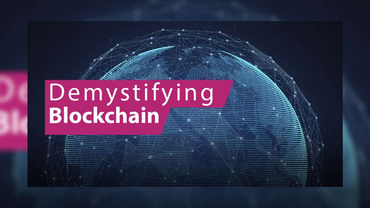 Demystifying Blockchain