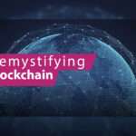 Demystifying Blockchain