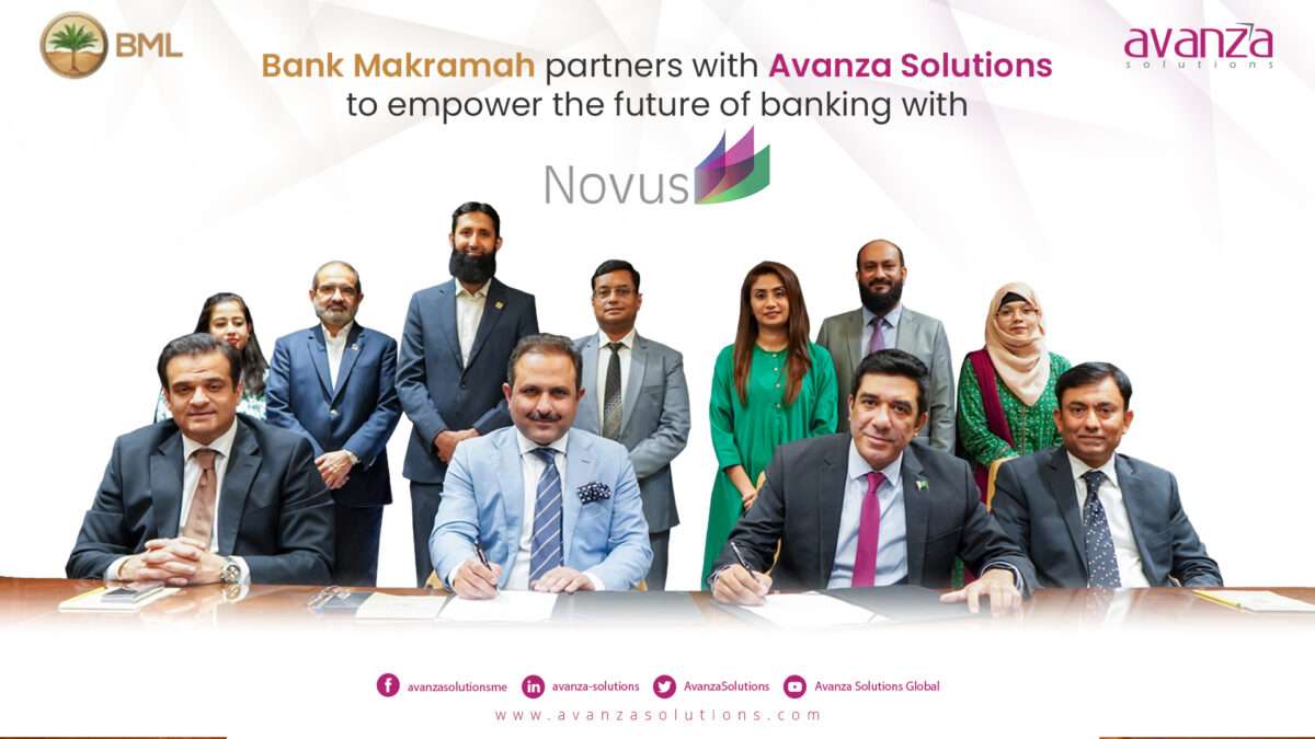 Bank Makramah Ltd forms a Strategic Partnership with Avanza Solutions to Empower the Future of Banking with Novus Suite!