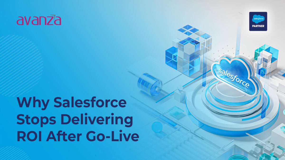 Why Salesforce Stops Delivering ROI After Go-Live